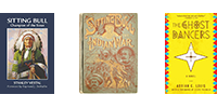 Image of three book covers from the library's collection. Link: Read More About Sitting Bull